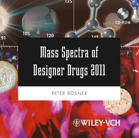 Mass Spectra of Designer Drugs 2011 - Peter R&ouml;sner