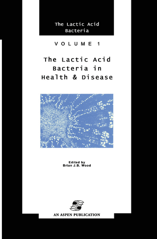 Lactic Acid Bacteria in Health and Disease