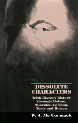Dissolute Characters - Bill McCormack