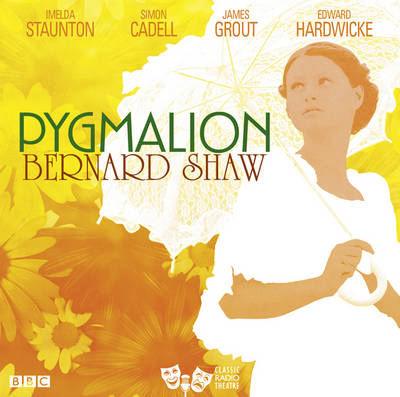 Pygmalion - George Bernard Shaw