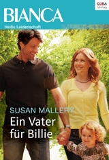 Ein Vater f&uuml;r Billie - Susan Mallery