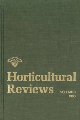 Horticultural Reviews V8 - J Janick