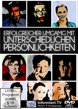 Informiert.TV - Erfolgreicher Umgang mit unterschiedlichen Persönlichkeiten