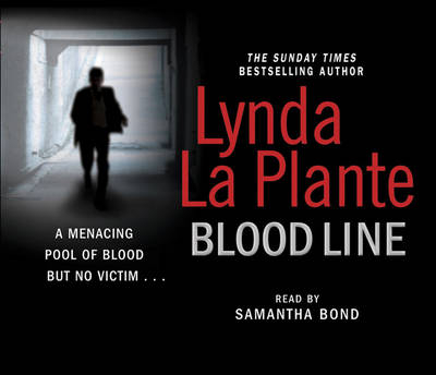 Blood Line - Lynda La Plante