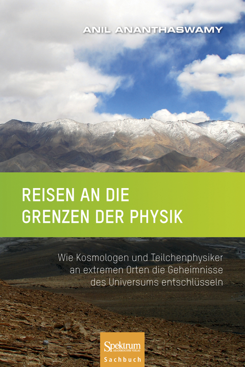 Reisen an die Grenzen der Physik - Anil Ananthaswamy