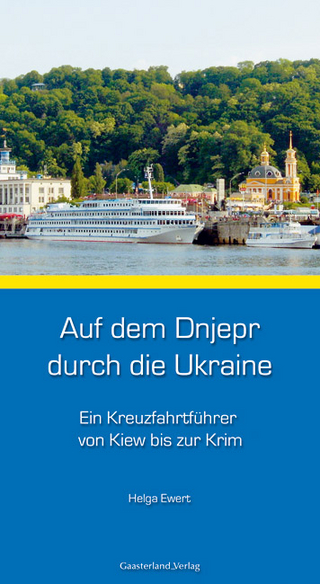 Auf dem Dnjepr durch die Ukraine
