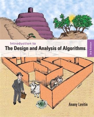 Introduction to the Design and Analysis of Algorithms - Anany Levitin