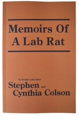 Memoirs of a Lab Rat