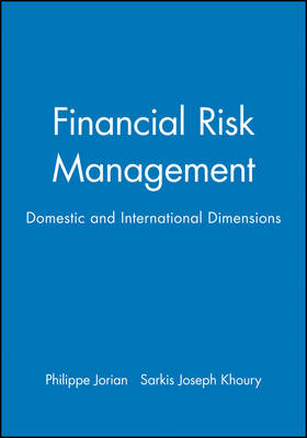 Financial Risk Management - Philippe Jorian, Sarkis Joseph Khoury