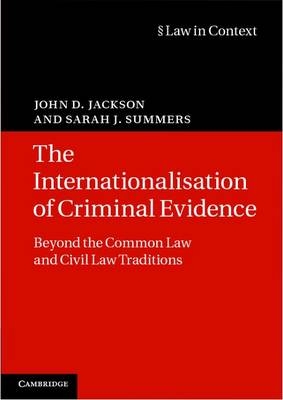 The Internationalisation of Criminal Evidence