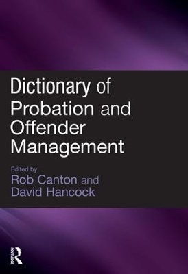 Dictionary of Probation and Offender Management - 