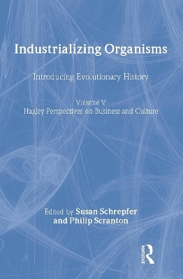 Industrializing Organisms