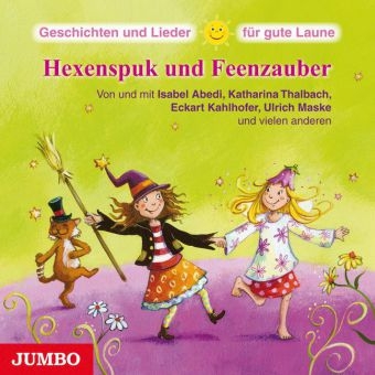 Hexenspuk und Feenzauber