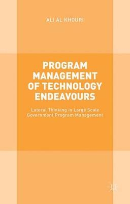 Program Management of Technology Endeavours - Khouri Al  Ali, Ali Al Khouri