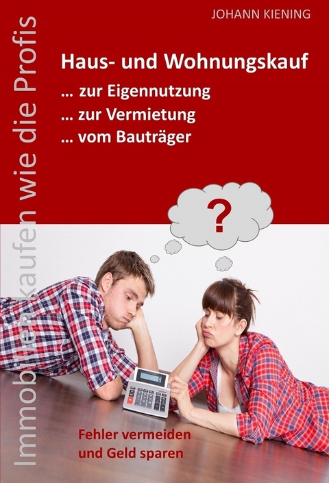 Makler l&uuml;gen nicht - Johann Kiening