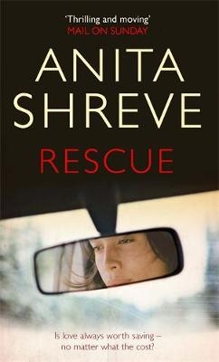 Rescue - Anita Shreve