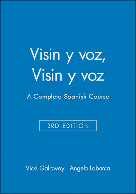 Electronic Workbook to accompany Vision y voz: A Complete Spanish Course, 3e - Vicki Galloway, Angela Labarca