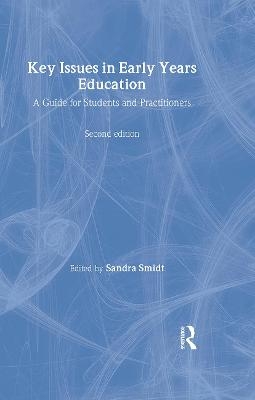 Key Issues in Early Years Education - 