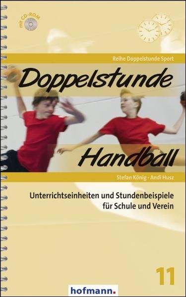 Doppelstunde Handball - Stefan K&ouml;nig, Andi Husz