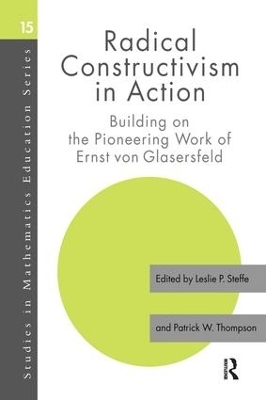 Radical Constructivism in Action - 