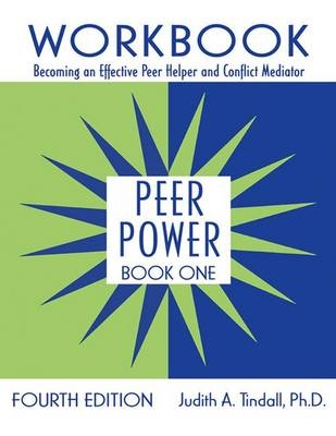 Peer Power, Book One - Judith A. Tindall