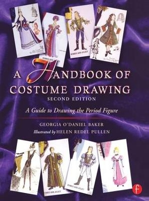 A Handbook of Costume Drawing - Georgia Baker