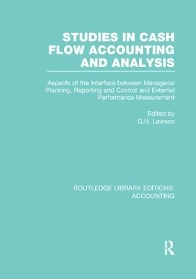 Studies in Cash Flow Accounting and Analysis (RLE Accounting) - 
