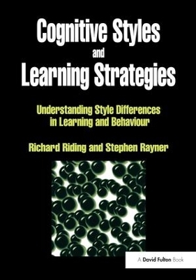 Cognitive Styles and Learning Strategies - Richard Riding, Stephen Rayner
