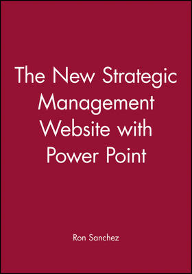 The New Strategic Management Website with Power Po Int -  Sanchez