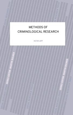 Methods of Criminological Research - Victor R Jupp
