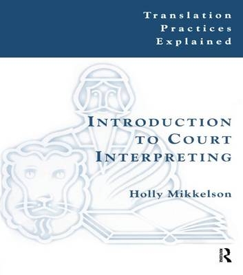 Introduction to Court Interpreting - Holly Mikkelson