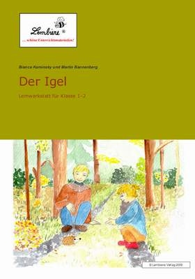 Der Igel - Martin Bannenberg, Bianca Kaminsky