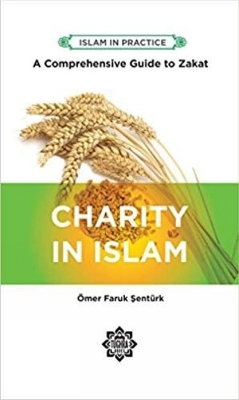 Charity in Islam - Omer Faruk Senturk