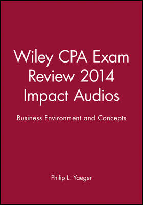 Wiley CPA Exam Review 2014 Impact Audios