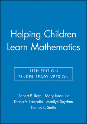 Helping Children Learn Mathematics - Robert Reys, Mary Lindquist, Diana V. Lambdin, Nancy L. Smith