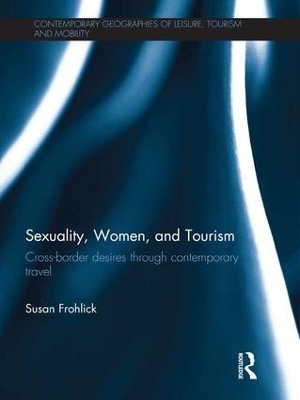 Sexuality, Women, and Tourism - Susan Frohlick