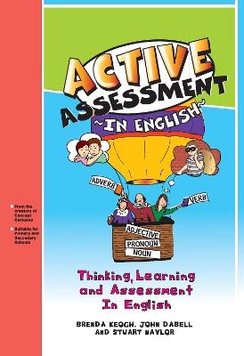 Active Assessment in English - Brenda Keogh, John Dabell, Stuart Naylor