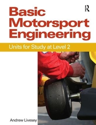 Basic Motorsport Engineering - Andrew Livesey