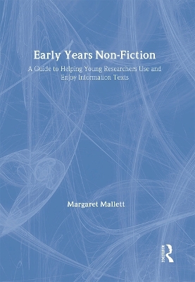 Early Years Non-Fiction - Margaret Mallett