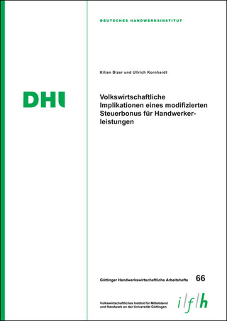 Volkswirtschaftliche Implikationen eines modifizierten Steuerbonus für Handwerkerleistungen