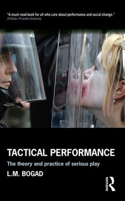 Tactical Performance - L.M. Bogad