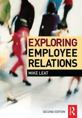 Exploring Employee Relations - Mike Leat