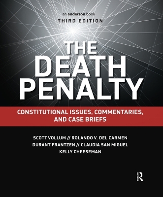 The Death Penalty - Scott Vollum, Rolando V. Del Carmen, Durant Frantzen, Claudia San Miguel, Kelly Cheeseman