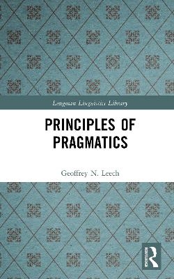 Principles of Pragmatics - Geoffrey N. Leech