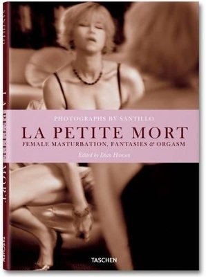 La Petite Mort - Will Santillo, Dian Hanson