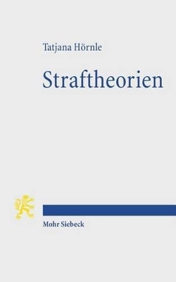 Straftheorien - Tatjana H&ouml;rnle