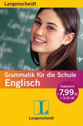 Langenscheidt Grammatik für die Schule Englisch