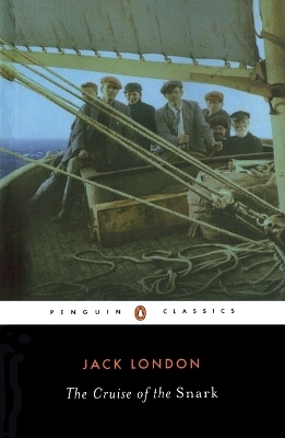 The Cruise of the Snark - Jack London