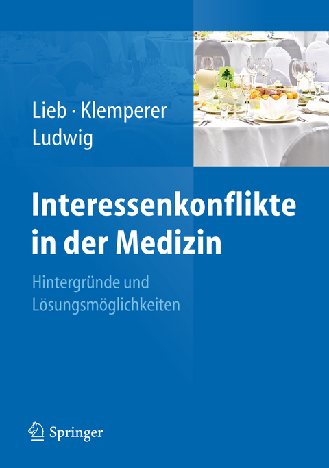 Interessenkonflikte in der Medizin - 