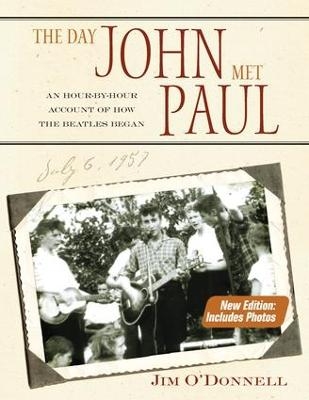 The Day John Met Paul - Jim O'Donnell